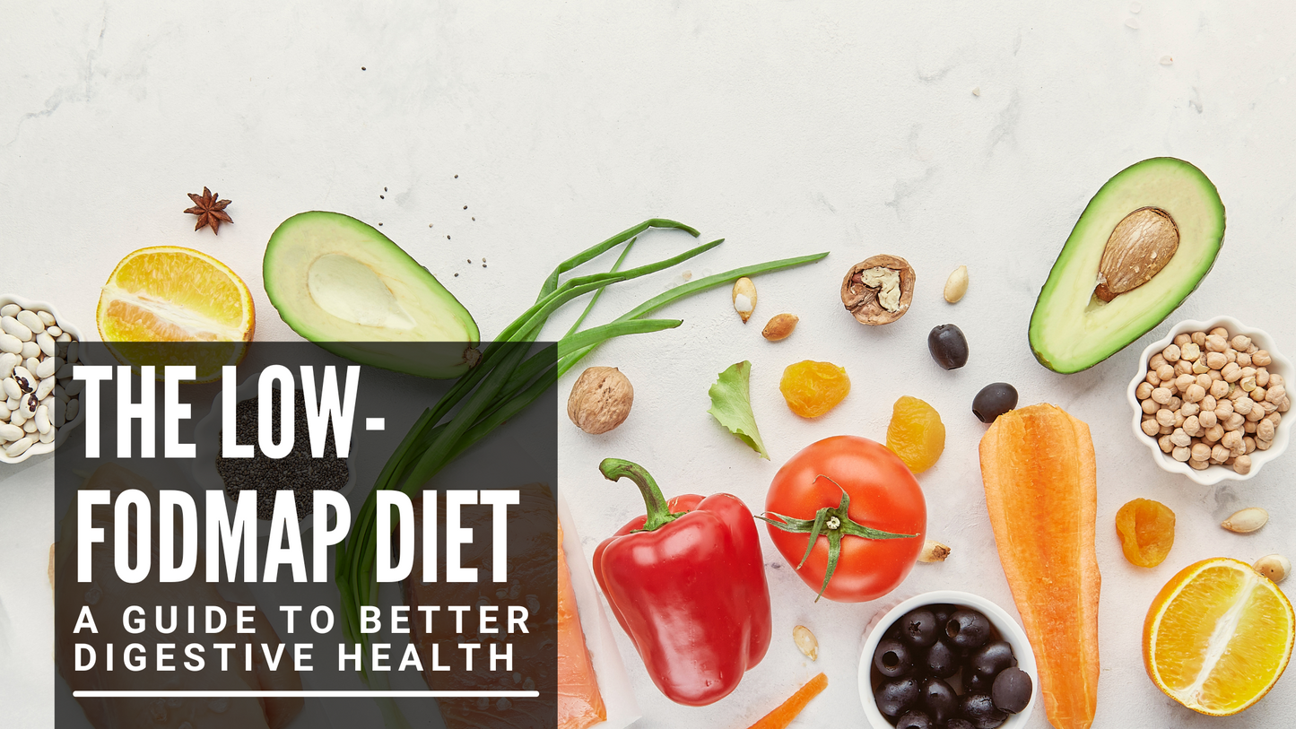 The Low-FODMAP Diet: A Guide to Better Digestive Health